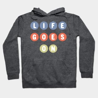 BTS song life goes on Hoodie